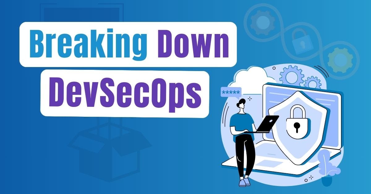 Thumbnail: Breaking Down DevSecOps