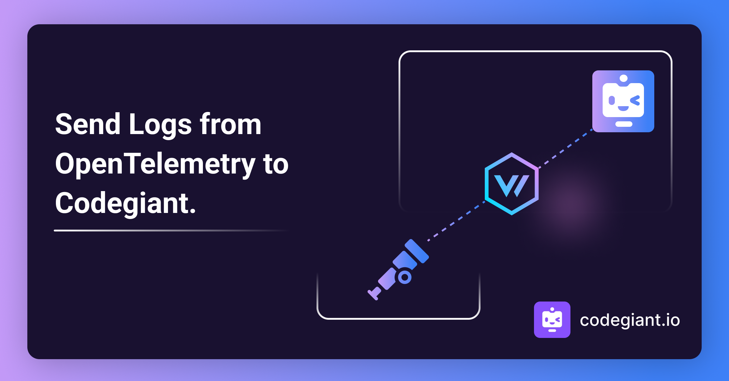 How to Collect, Transform, and Ship Logs from OpenTelemetry to Codegiant Observability Using Vector