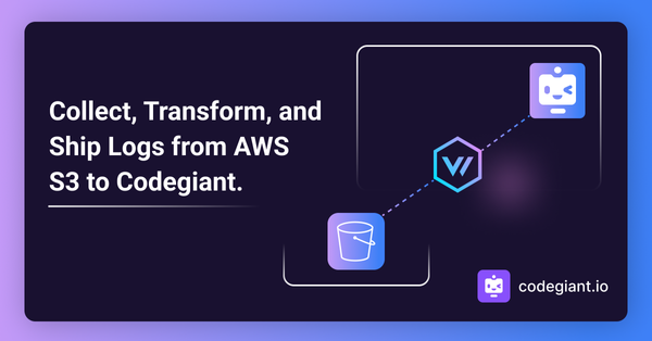 How to Collect, Transform, and Ship Logs from AWS S3 to Codegiant Observability Using Vector